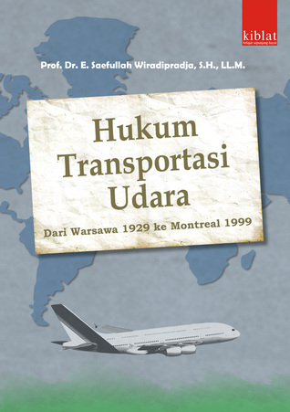 Hukum Transportasi Udara: Dari Warsawa 1929 ke Montreal 1999