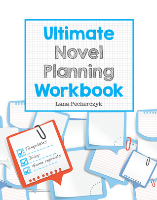 Ultimate Novel Planning Workbook