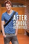 After School Activities by Dirk Hunter