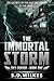 The Immortal Storm