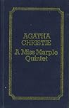 A Miss Marple Quintet: Murder at the Vicarage / A Murder is Announced / The Mirror Crack'd from side to side / At Bertram's Hotel