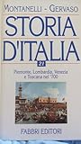 Piemonte, Lombardia, Venezia e Toscana nel ' 700 (Storia d'Italia #21)