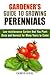 Gardener's Guide to Growing Perennials by Carrie Hicks