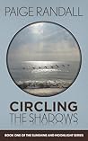 Circling The Shadows
