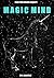 MAGIC MIND