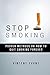 Stop Smoking: Proven Methods On How To Quit Smoking Forever (Quit Smoking, Quit Smoking Book, Quit Smoking Cigarette)