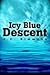 Icy Blue Descent (Jay Leice...