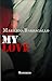 My Love
