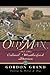 Old Man: And Other Colonel Weatherford Stories (The Derrydale Press Foxhunters' Library)