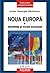 Noua Europă: 1.Identitate și model european