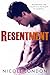 Resentment by Nicole London