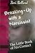 Narcissist Free: A Survival Guide for the No-Contact Break-Up