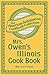 Mrs. Owen's Illinois Cook Book