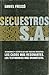 Secuestros S.A.