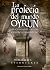 La profecía del mundo Oyrun (El colgante de los cuatro elementos, #2)