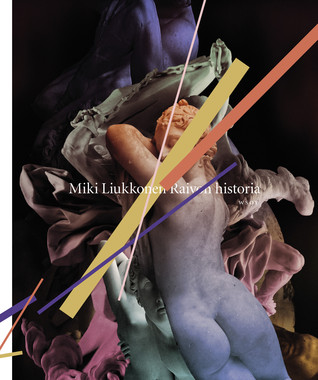 Raivon historia (Hardcover)