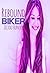 Rebound Biker by Bijou Hunter Rebound Biker by Bijou Hunter