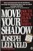 Move Your Shadow: South Afr...