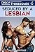 Risky Threesomes: Seduced By A Lesbian (No Limits Erotica, #2)