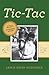 Tic-Tac by Leslie Baird McDonald