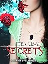 Secrets by Tea Usai