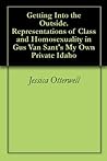 Getting Into the Outside. Representations of Class and Homosexuality in Gus Van Sant's My Own Private Idaho