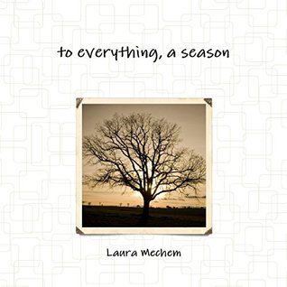 To Everything, a Season (Kindle Edition)