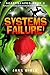Systems Failure! (ScareScapes, #2)
