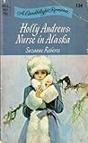 Holly Andrews: Nurse in Alaska Holly Andrews: Nurse in Alaska