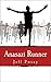 Anasazi Runner: a novel of identity and speed