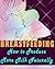 Breastfeeding: How To Produ...