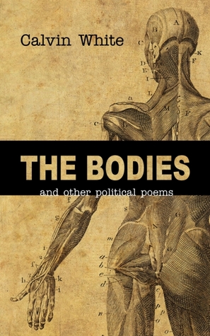 The Bodies and Other Political Poems