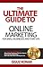 The Ultimate Guide to Online Marketing For Small Businesses and Start-Ups: A 7-Step Blueprint To; Attract New Clients, Customers or Patients, Automate Your Marketing, Dominate Your Niche in 60 Days