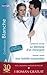Le dilemme d'un chirurgien - Une famille inattendue - La dette du Dr MacAllister (Harlequin Blanche) (French Edition)