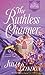 The Ruthless Charmer (Rogues of Regent Street, # 2) by Julia London