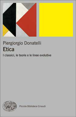 Etica: I classici, le teorie e le linee evolutive