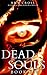 Dead Souls 20 (The Dead Souls Serial)