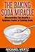 THE BAKING SODA MIRACLE by Michael Mertz