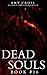 Dead Souls 16 (The Dead Souls Serial)