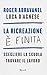 La ricreazione è finita: Scegliere la scuola, trovare il lavoro