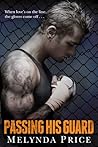 Passing His Guard (Against the Cage, #2)