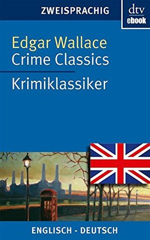 Crime Classics: Krimiklassiker (Kindle Edition)