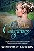 The Duke Conspiracy by Wendy May Andrews