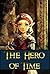 The Hero of Time by Jamie Howard