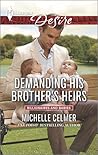 Demanding His Brother's Heirs by Michelle Celmer