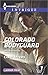 Colorado Bodyguard (The Ranger Brigade #3)