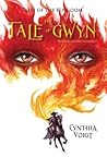 The Tale of Gwyn by Cynthia Voigt