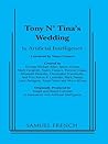 Tony N' Tina's Wedding