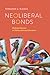 Neoliberal Bonds: Undoing M...