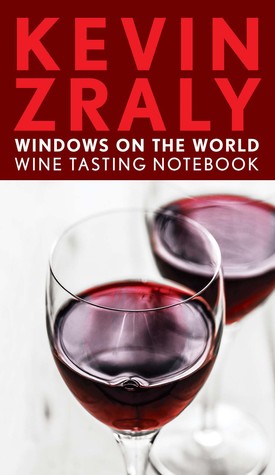 Windows on the World Wine Tasting Notebook